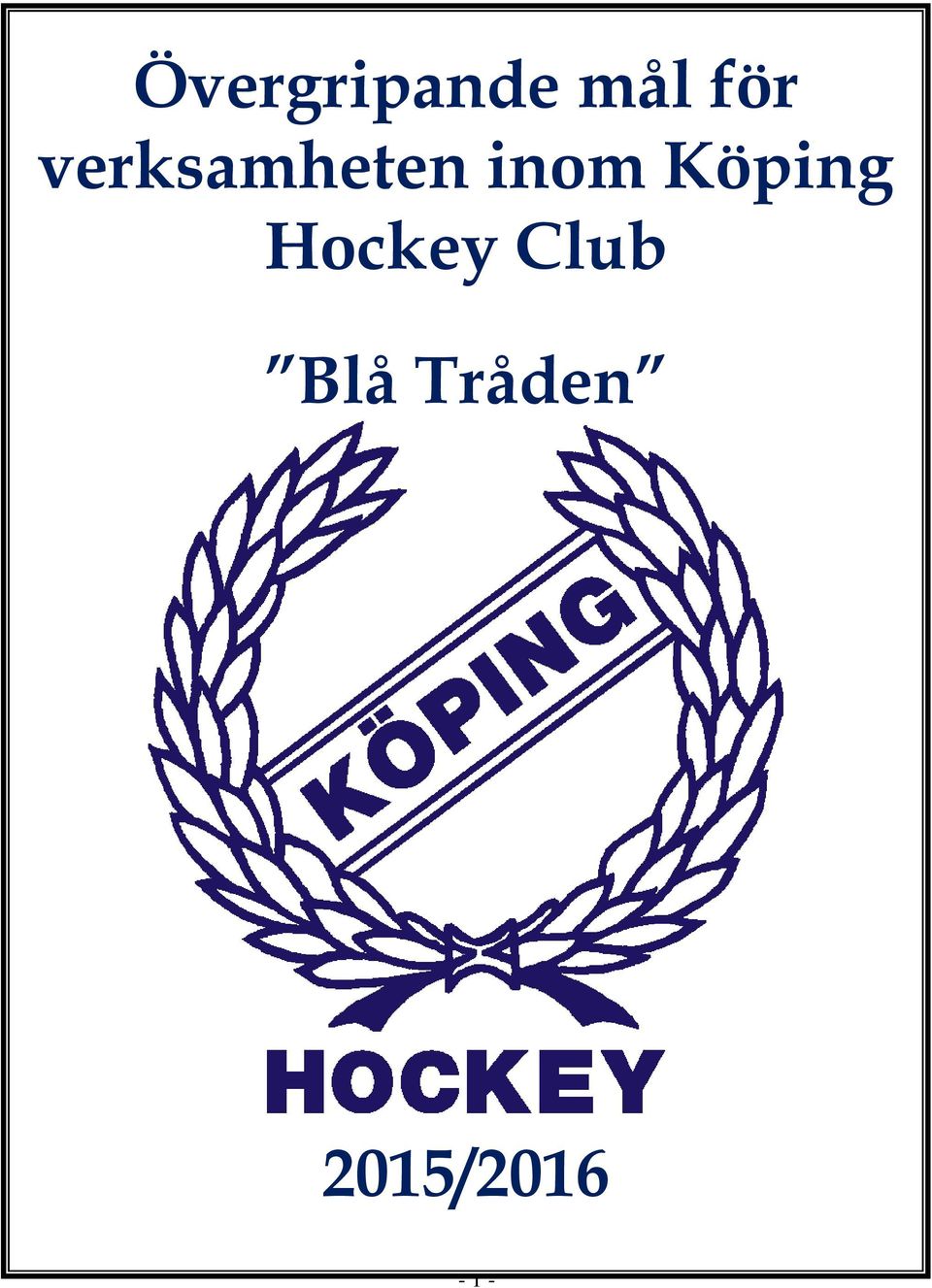 Köping Hockey Club Blå