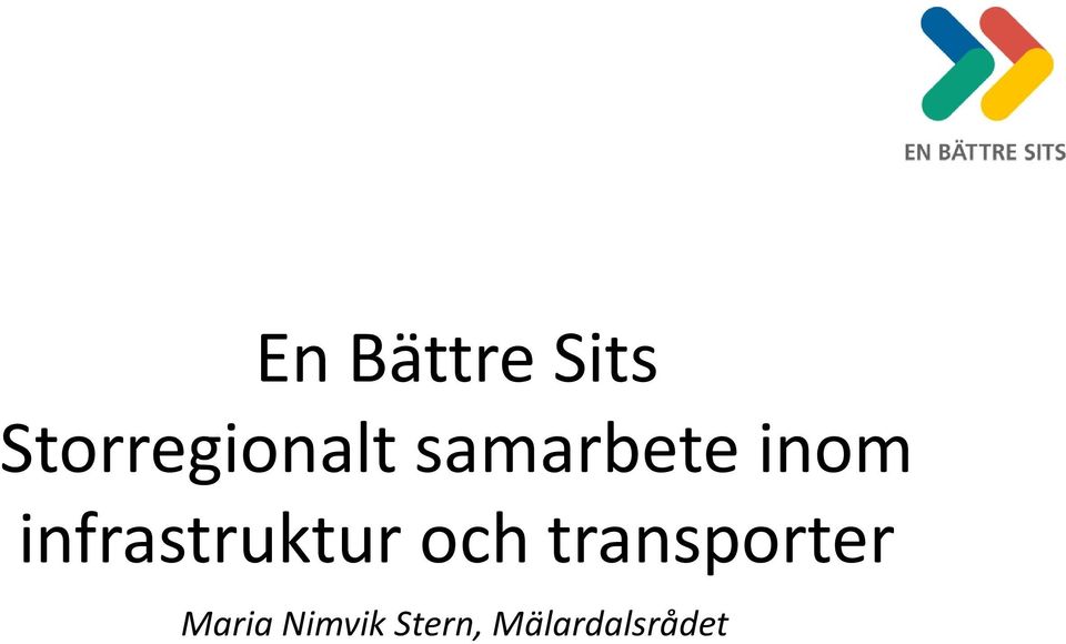 inom infrastruktur och