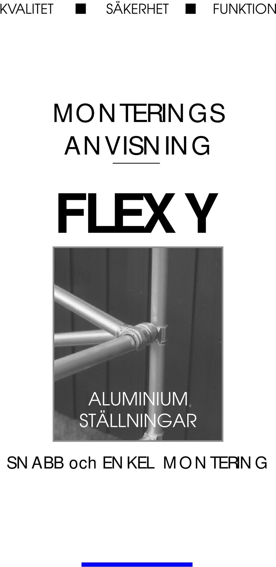 ANVISNING FLEXY ALUMINIUM