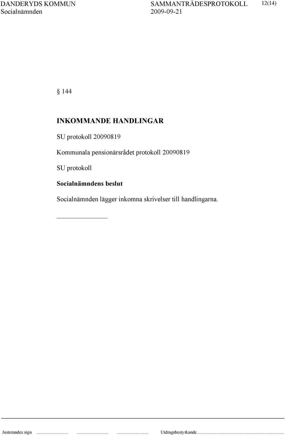 pensionärsrådet protokoll 20090819 SU