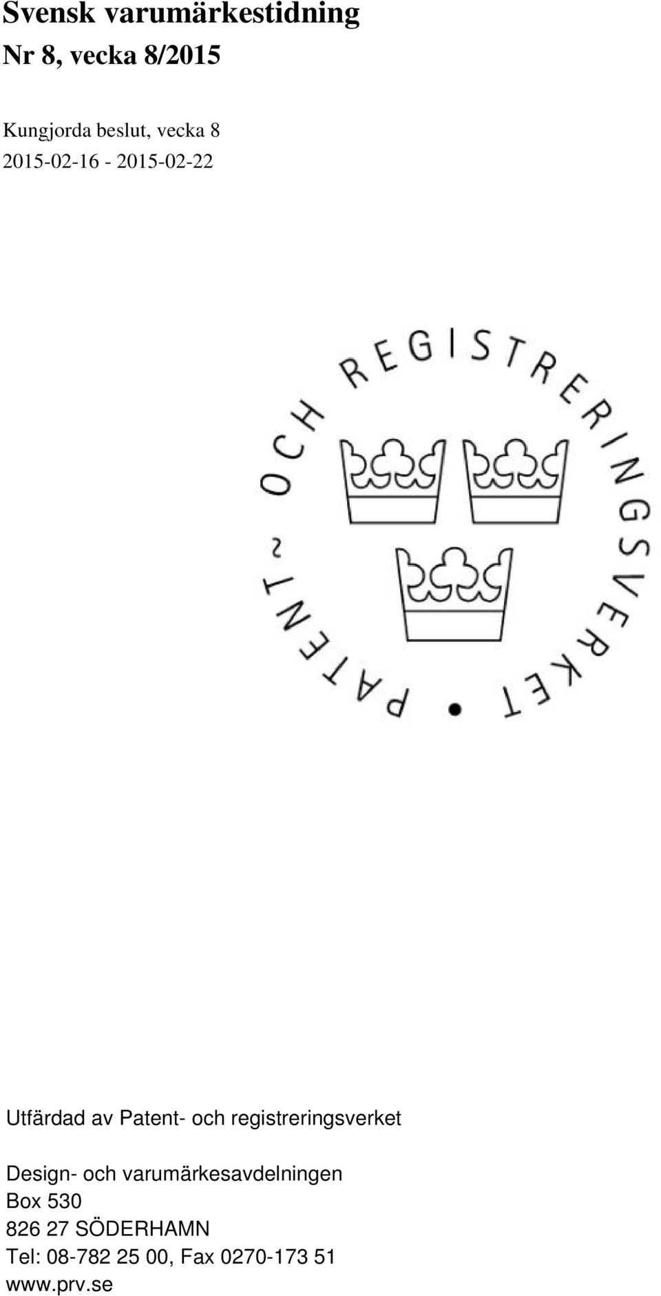 och registreringsverket Design- och varumärkesavdelningen