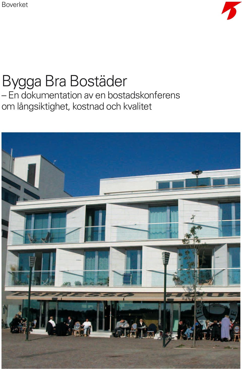 av en bostadskonferens om