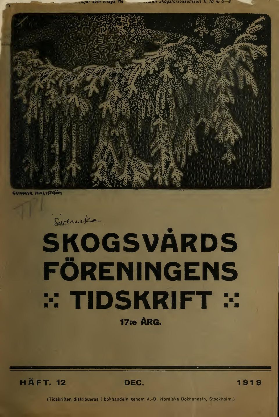 TIDSKRIFT : : i7:e Arg. HAFT. 12 DEC.