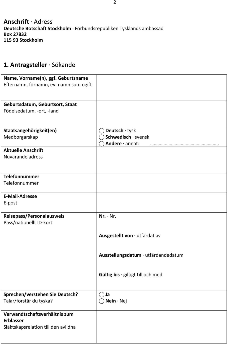 Reisepass/Personalausweis Pass/nationellt ID-kort Nr.