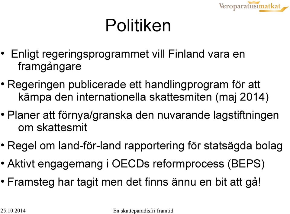 förnya/granska den nuvarande lagstiftningen om skattesmit Regel om land-för-land rapportering för