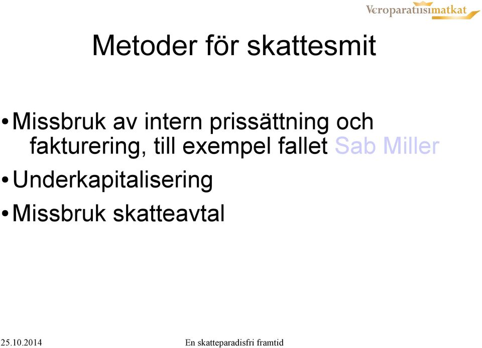 fakturering, till exempel fallet