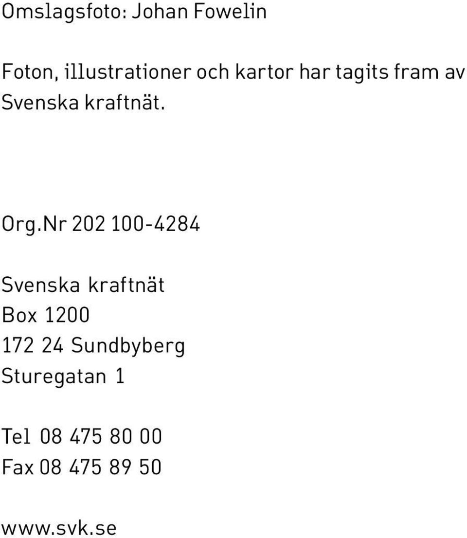 Nr 202 100-4284 Svenska kraftnät Box 1200 172 24