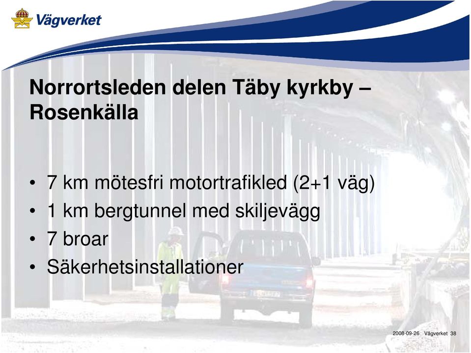 motortrafikled t (2+1 väg) 1 km