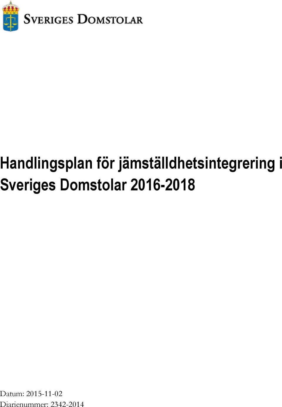 Sveriges Domstolar 2016-2018