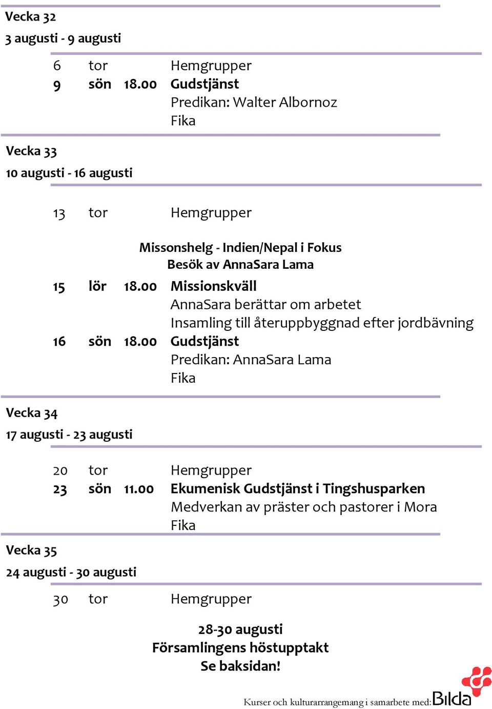 00 Missionskväll AnnaSara berättar om arbetet Insamling till återuppbyggnad efter jordbävning 16 sön 18.