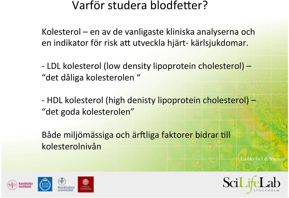 hjärt- kärlsjukdomar.