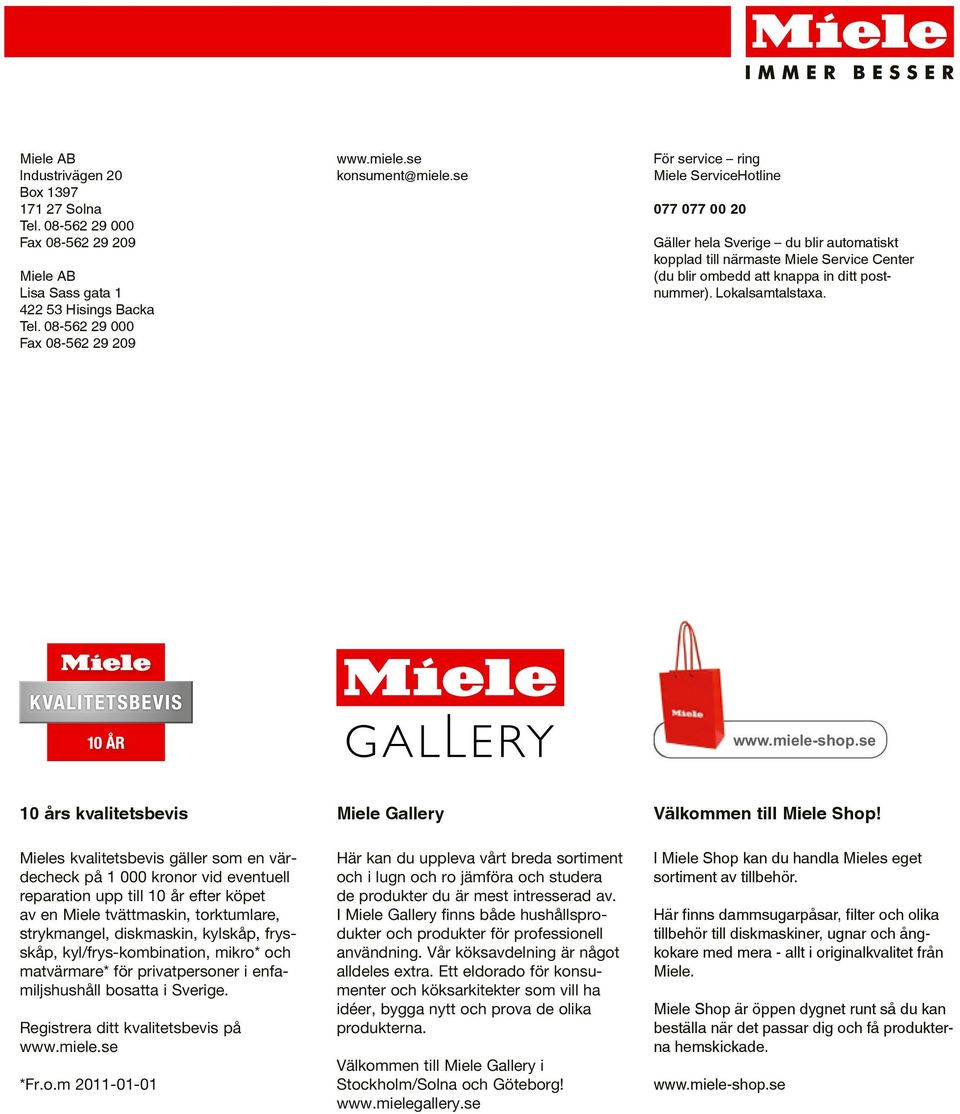 Lokalsamtalstaxa. www.miele-shop.