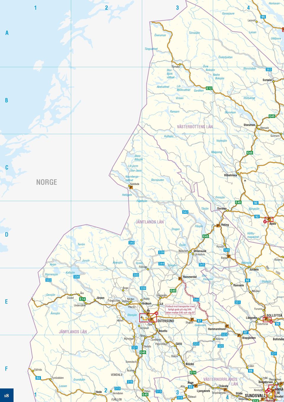 Storsjouten Gäddede Hetögeln Ormsjön Fågelsjön 342 Dorotea Tåsjön Sängsjön JÄMTLANDS LÄN Dragan D 340 Ösjön Åkersjön Gysen Duved E14 Järpen Nälden Trångsviken Vaplan Ås 344 Lit Storsjön Hallen