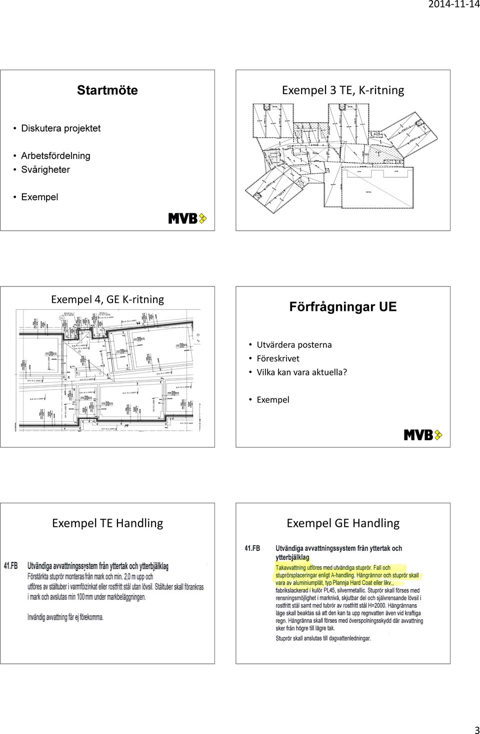 K-ritning Utvärdera posterna Föreskrivet Vilka kan