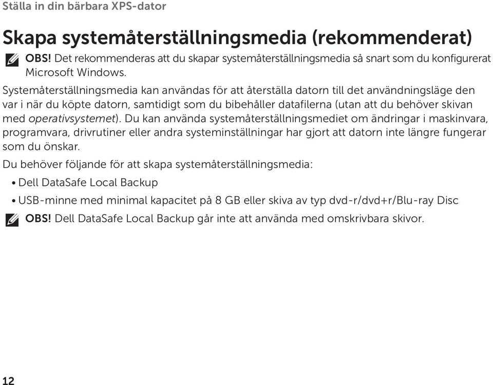 operativsystemet).