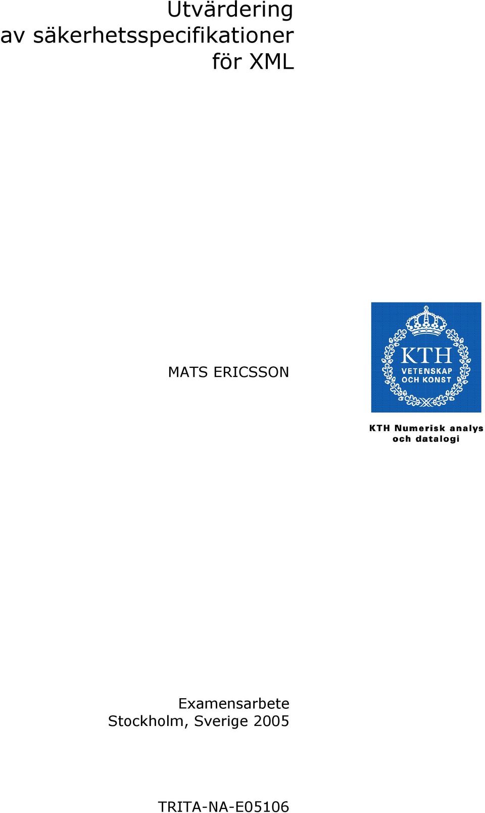 XML MATS ERICSSON