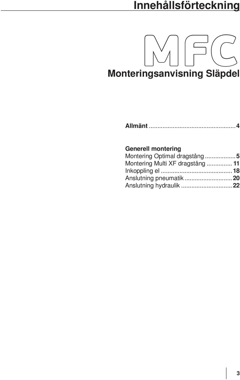 ..4 Generell montering Montering Optimal dragstång.