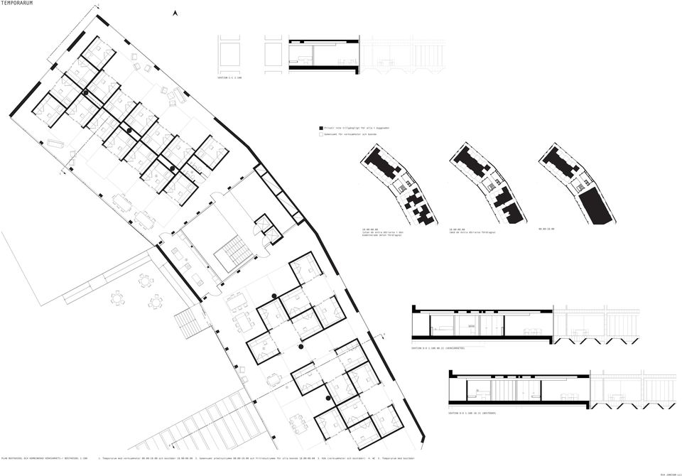 (VERKSAMHETER) SEKTION D-D :00 8. (BOSTÄDER) D PLAN BOSTADSDEL OCH KOMBINERAD VERKSAMHETS-/ BOSTADSDEL :00. Temporarum med verksamheter 08.00-8.