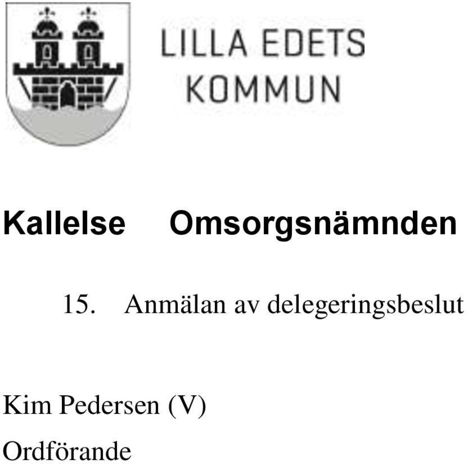 Anmälan av