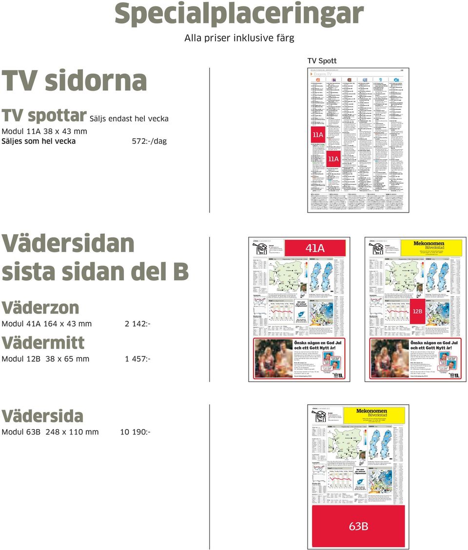 Experterna Stefan Lövgren, Claes Hellgren och Tomas Axnér diskuterar och analyserar kvällens matcher i VM. [98143] Animerade lustigheter i The Cleveland show..3 The Big bang theory.