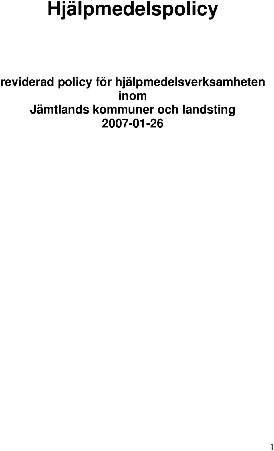 hjälpmedelsverksamheten inom