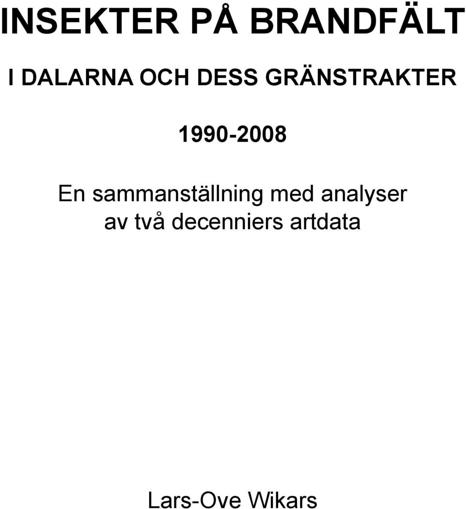 sammanställning med analyser av