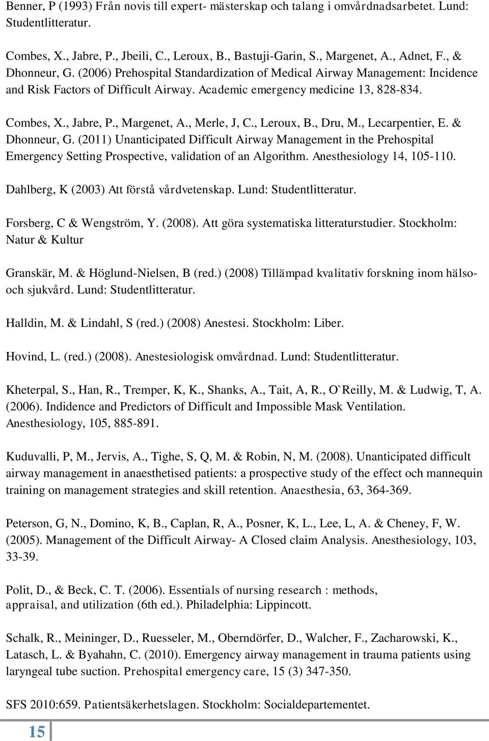 , Margenet, A., Merle, J, C., Leroux, B., Dru, M., Lecarpentier, E. & Dhonneur, G.