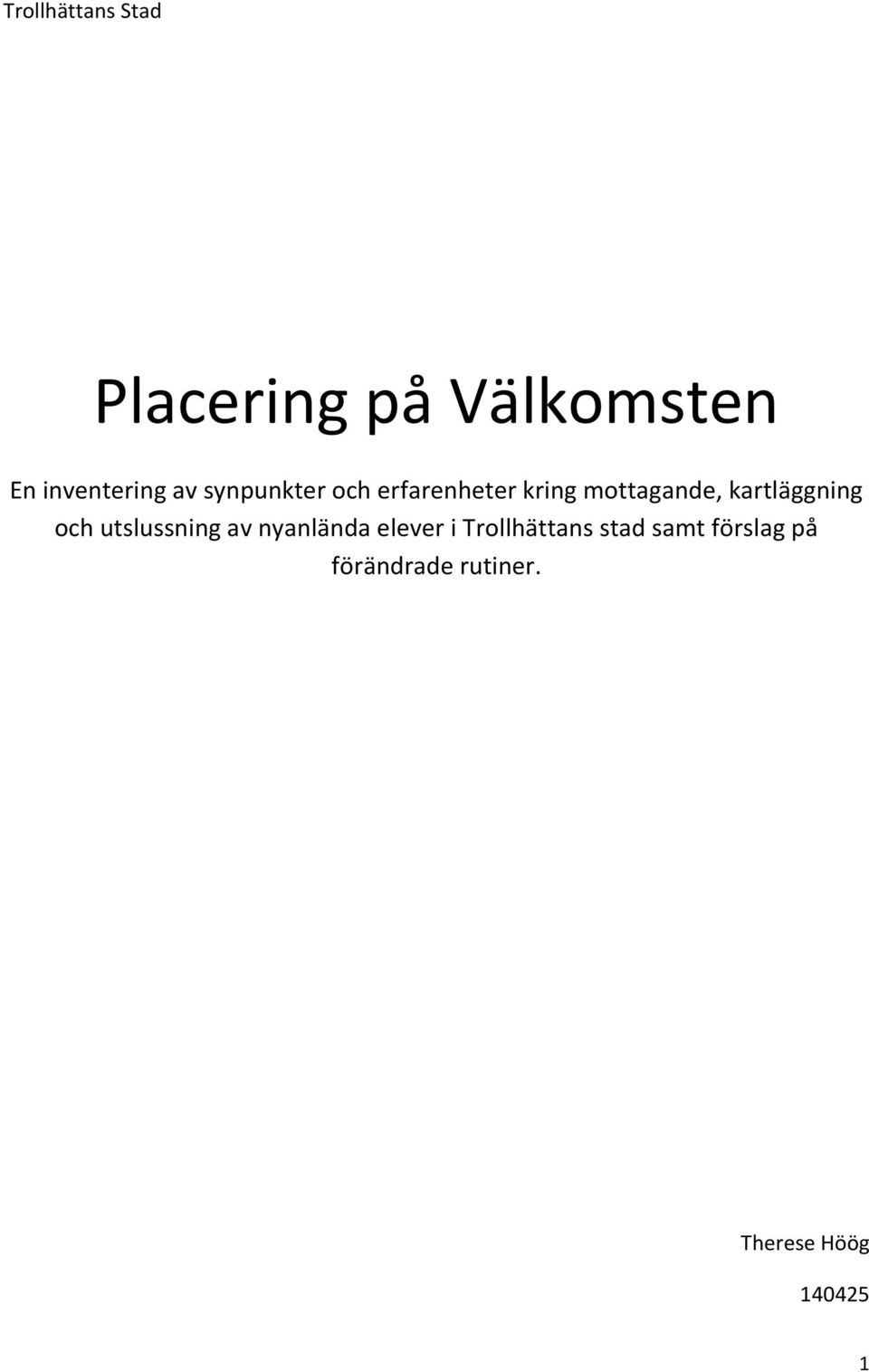 kartläggning och utslussning av nyanlända elever i