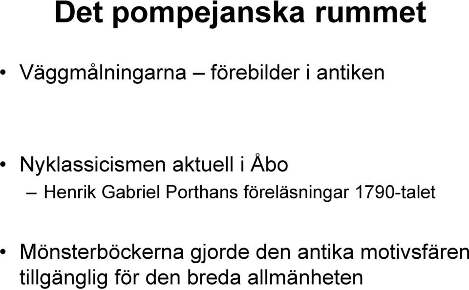 Porthans föreläsningar 1790-talet Mönsterböckerna