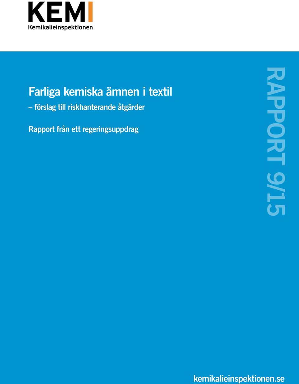 åtgärder Rapport från ett