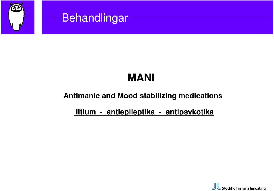 stabilizing i medications