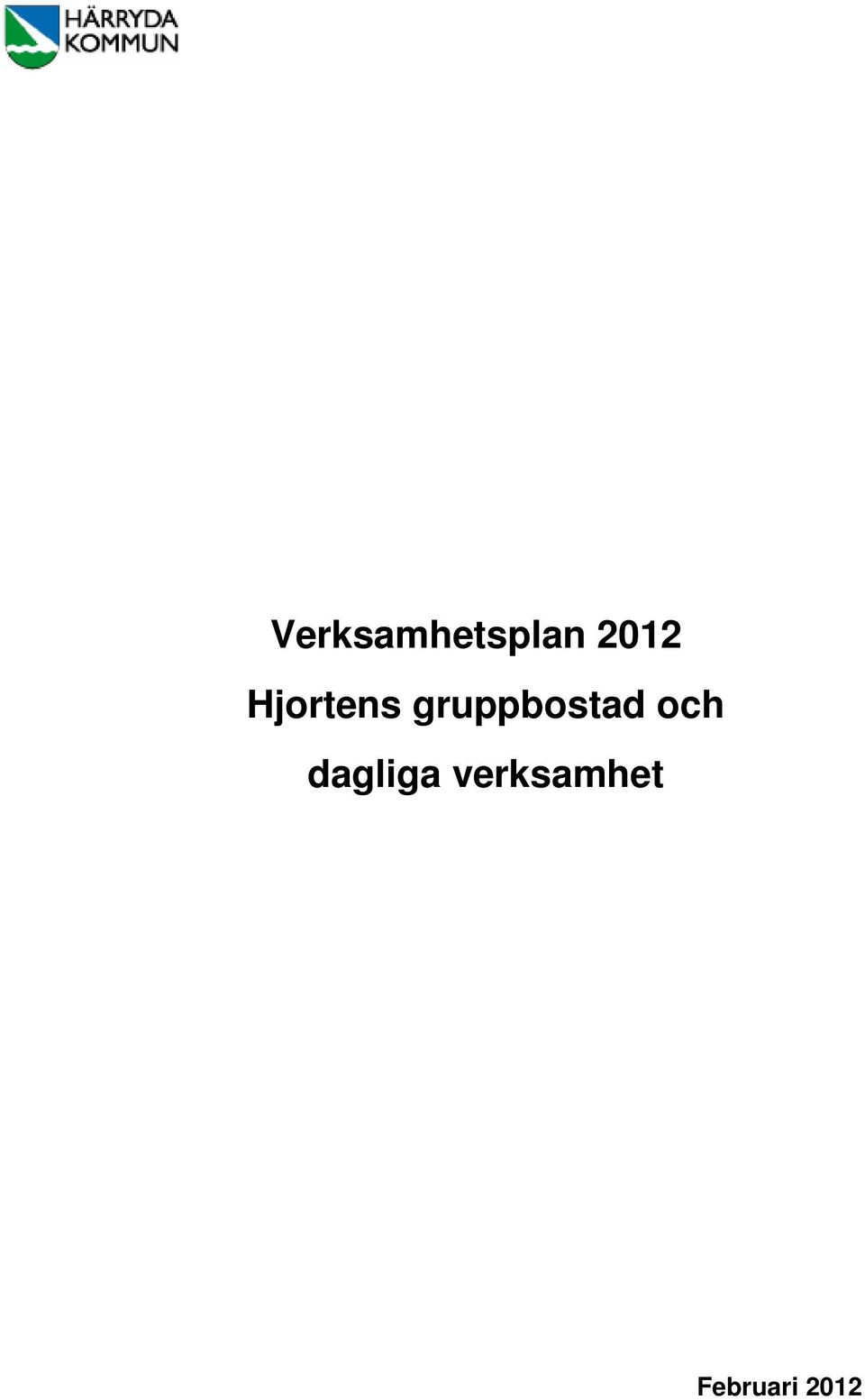 gruppbostad och