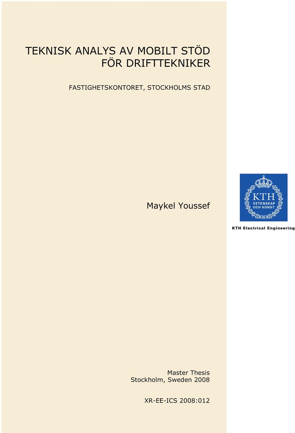 STOCKHOLMS STAD Master Thesis