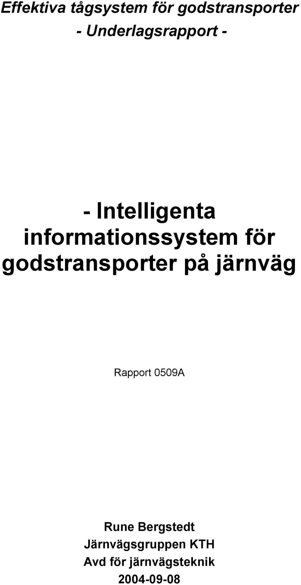 informationssystem för godstransporter på järnväg