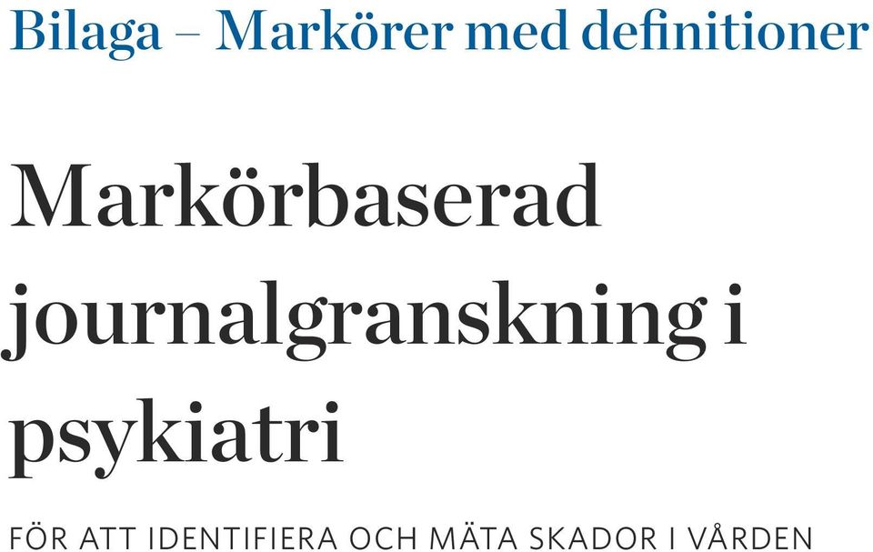 journalgranskning i psykiatri