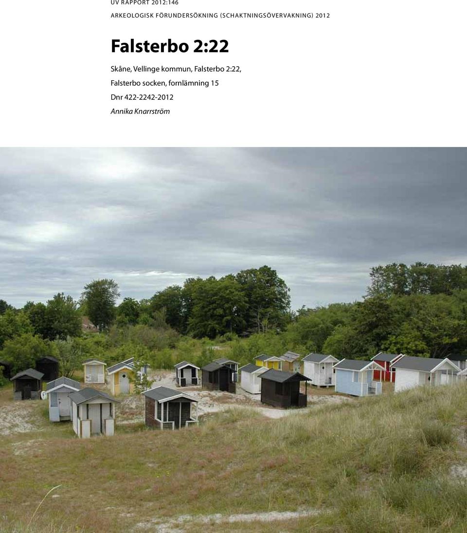 Skåne, Vellinge kommun, Falsterbo 2:22, Falsterbo