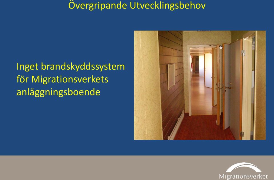 brandskyddssystem för