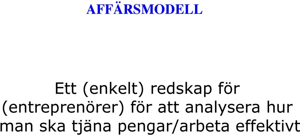 för att analysera hur man