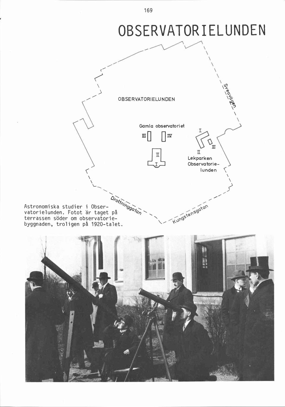 \ 0 Astronomiska studier i Obser- 'o%&o\ \ 0,;9aka0 vatorielunden.