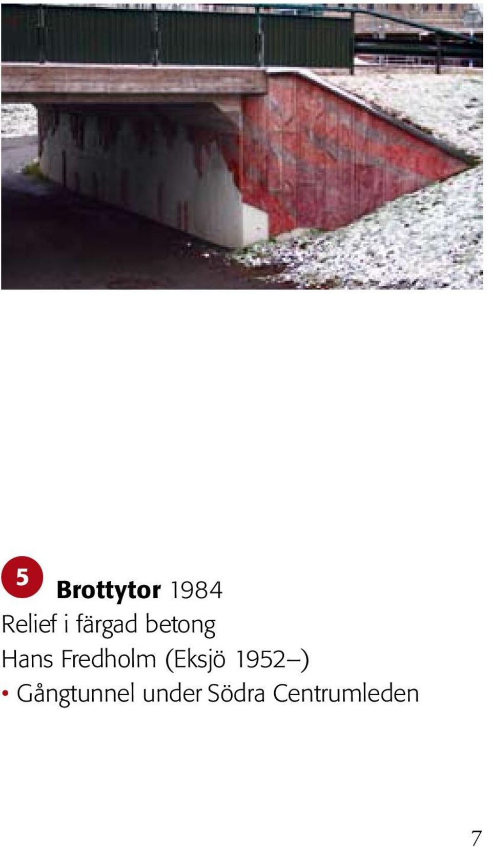 Fredholm (Eksjö 1952 )