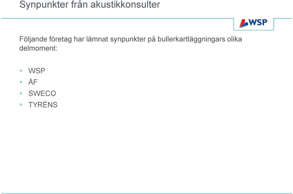 synpunkter på