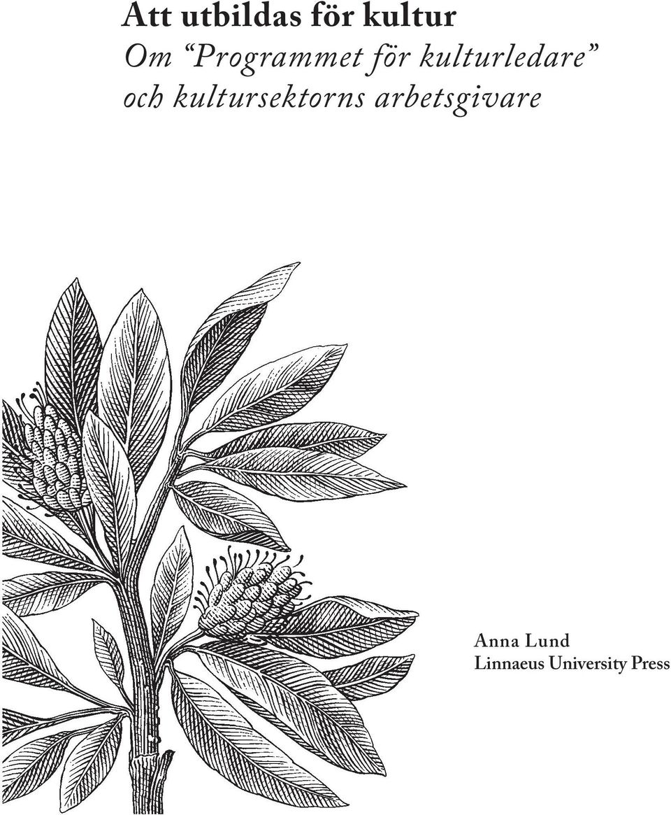 och kultursektorns