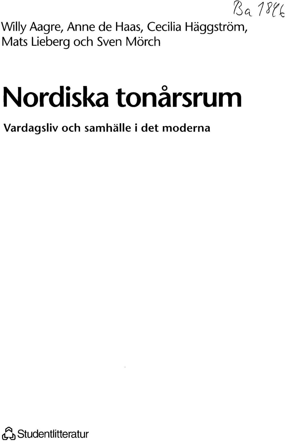 Mörch Nordiska tonårsrum Vardagsliv