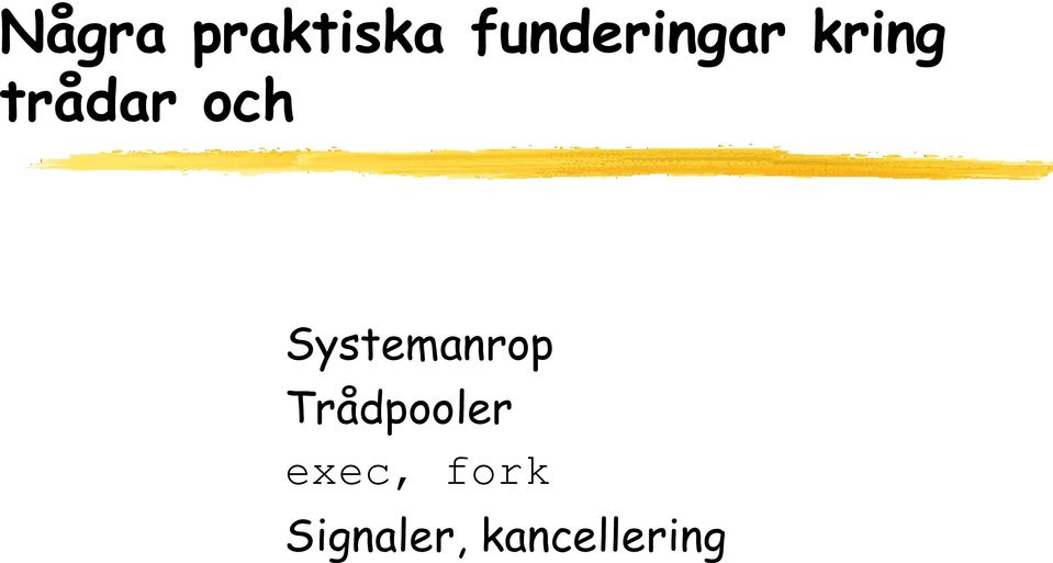 och Systemanrop