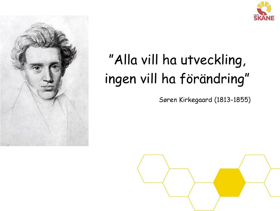 vill ha förändring