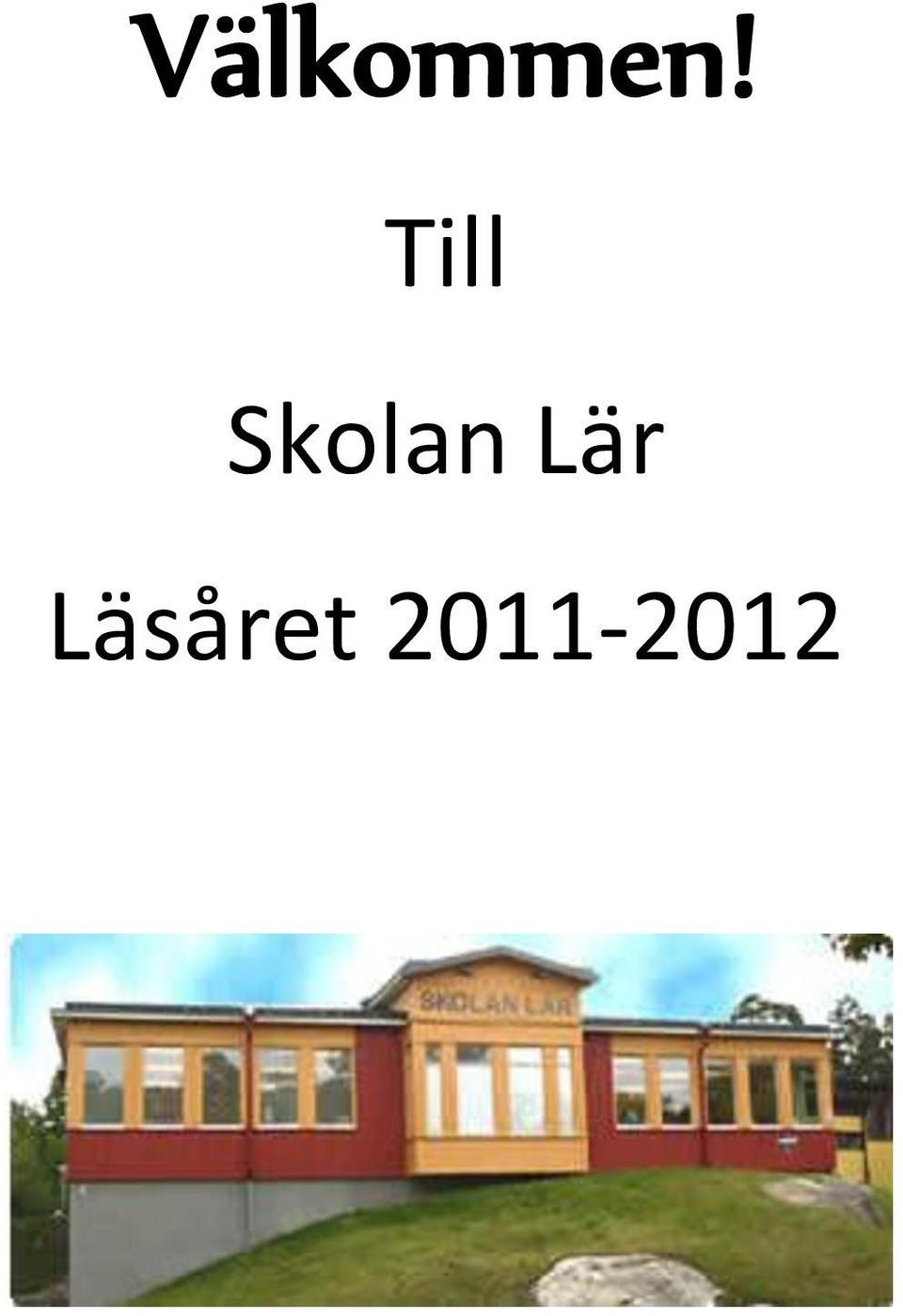 Skolan Lär