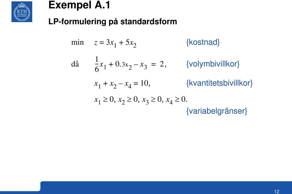 2 {kostnad} då 1 --x 6 1 + 0.