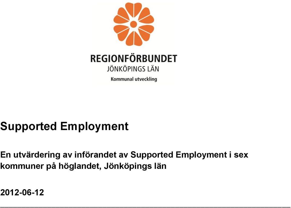 Supported Employment i sex