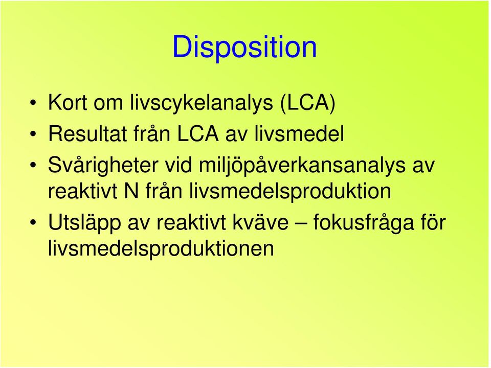 miljöpåverkansanalys av reaktivt N från