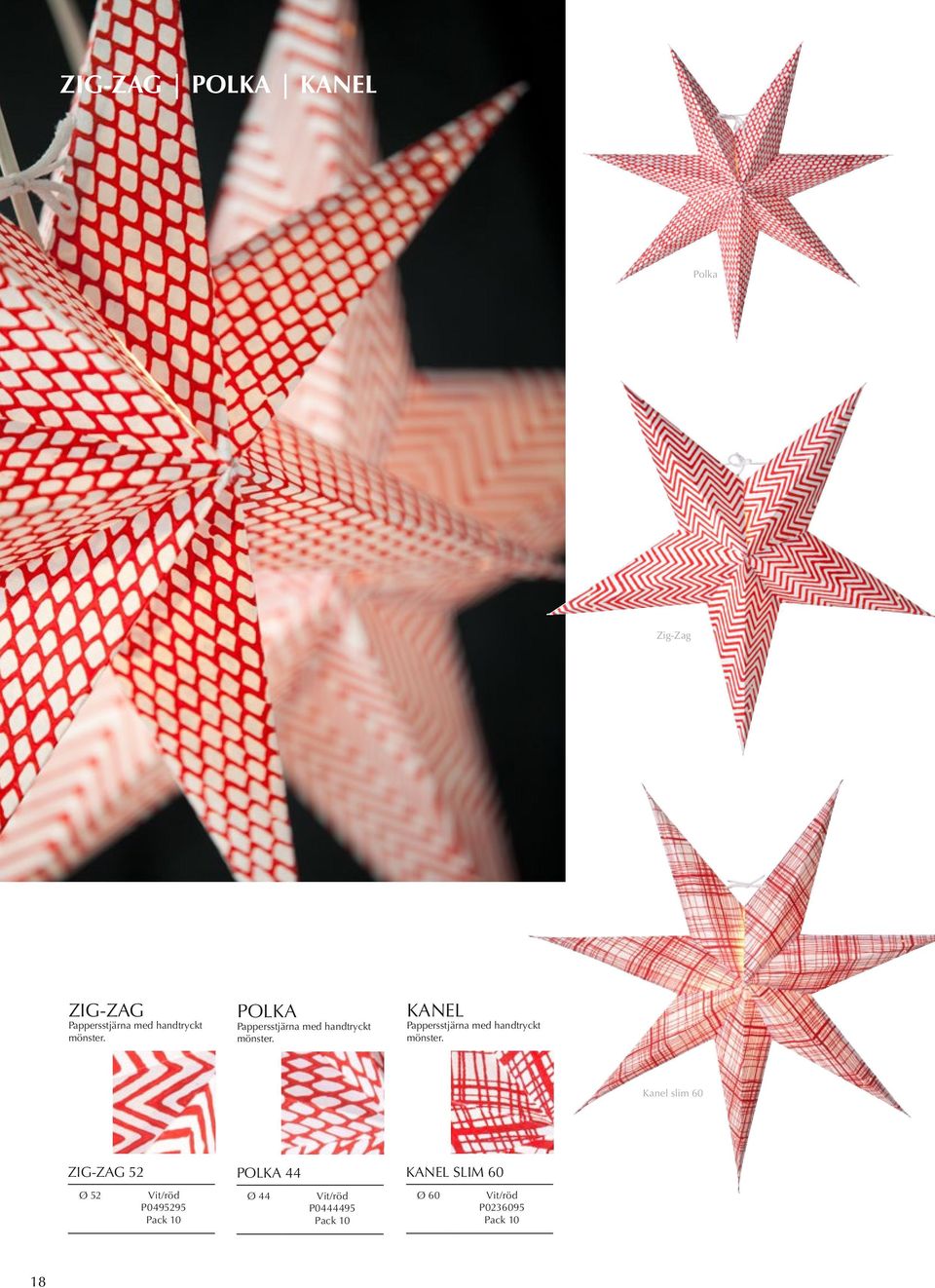 KANEL Pappersstjärna med handtryckt mönster.